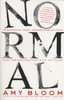 Normal: Transsexual CEOs, Crossdressing Cops, and Hermaphrodites with Attitude - ISBN: 9781400032440