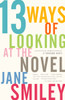 13 Ways of Looking at the Novel:  - ISBN: 9781400033188