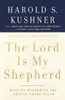 The Lord Is My Shepherd: Healing Wisdom of the Twenty-third Psalm - ISBN: 9781400033355