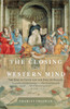 The Closing of the Western Mind: The Rise of Faith and the Fall of Reason - ISBN: 9781400033805