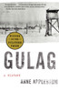 Gulag: A History - ISBN: 9781400034093