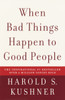 When Bad Things Happen to Good People:  - ISBN: 9781400034727