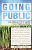 Going Public: An Organizer's Guide to Citizen Action - ISBN: 9781400076499