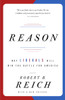 Reason: Why Liberals Will Win the Battle for America - ISBN: 9781400076604