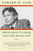 From Oslo to Iraq and the Road Map: Essays - ISBN: 9781400076710