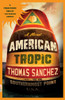 American Tropic:  - ISBN: 9781400076901