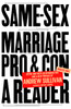 Same-Sex Marriage: Pro and Con: A Reader - ISBN: 9781400078660