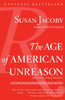 The Age of American Unreason:  - ISBN: 9781400096381