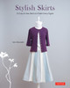 Stylish Skirts: 23 Simple Designs to Flatter Every Figure - ISBN: 9784805313077