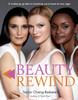 Beauty Rewind: A Makeup Guide to Looking Your Best at Any Age - ISBN: 9780399163050