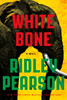 White Bone:  - ISBN: 9780399163753
