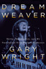 Dream Weaver: A Memoir; Music, Meditation, and My Friendship with George Harrison - ISBN: 9780399165238