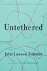Untethered:  - ISBN: 9780399176272