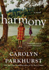 Harmony: A Novel - ISBN: 9780399562600