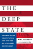 The Deep State: The Fall of the Constitution and the Rise of a Shadow Government - ISBN: 9780525428343