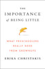 The Importance of Being Little: What Preschoolers Really Need from Grownups - ISBN: 9780525429074