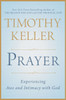 Prayer: Experiencing Awe and Intimacy with God - ISBN: 9780525954149