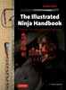 The Illustrated Ninja Handbook: Hidden Techniques of Ninjutsu - ISBN: 9784805313053