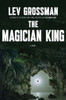 The Magician King: A Novel - ISBN: 9780670022311