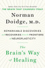 The Brain's Way of Healing: Remarkable Discoveries and Recoveries from the Frontiers of Neuroplasticity - ISBN: 9780670025503