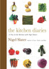 The Kitchen Diaries: A Year in the Kitchen with Nigel Slater - ISBN: 9780670026418