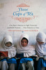 Three Cups of Tea: One Man's Mission to Fight Terrorism and Build Nations... One School at a Time - ISBN: 9780670034826