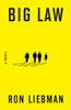 Big Law: A Novel - ISBN: 9781101982990