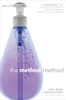 The Method Method: Seven Obsessions That Helped Our Scrappy Start-up Turn an Industry Upside Down - ISBN: 9781591843993