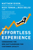 The Effortless Experience: Conquering the New Battleground for Customer Loyalty - ISBN: 9781591845812