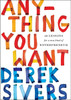 Anything You Want: 40 Lessons for a New Kind of Entrepreneur - ISBN: 9781591848264