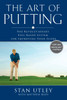 The Art of Putting: The Revolutionary Feel-Based System for Improving Your Score - ISBN: 9781592402021