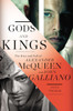 Gods and Kings: The Rise and Fall of Alexander McQueen and John Galliano - ISBN: 9781594204944