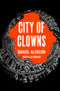 City of Clowns:  - ISBN: 9781594633331