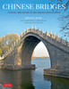 Chinese Bridges: Living Architecture from China's Past - ISBN: 9780804843768