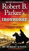 Robert B. Parker's Ironhorse:  - ISBN: 9780425267707