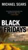 Black Fridays: A Novel - ISBN: 9780425269046