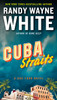 Cuba Straits:  - ISBN: 9780425280096