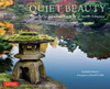 Quiet Beauty: The Japanese Gardens of North America - ISBN: 9784805311950