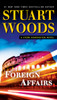 Foreign Affairs: A Stone Barrington Novel - ISBN: 9780451477224