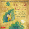 Chinese Fables: The Dragon Slayer and Other Timeless Tales of Wisdom - ISBN: 9780804841528