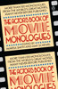 The Actor's Book of Movie Monologues: More Than 100 Monologues from the World's Great Movies - ISBN: 9780140094756