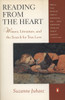Reading from the Heart: Women, Literature, and the Search for True Love - ISBN: 9780140168556
