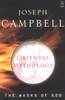 Oriental Mythology: The Masks of God, Volume II - ISBN: 9780140194425