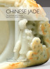 Chinese Jade: The Spiritual and Cultural Significance of Jade in China - ISBN: 9781602201293