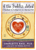 If the Buddha Dated: A Handbook for Finding Love on a Spiritual Path - ISBN: 9780140195835