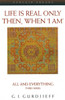 Life is Real Only Then, When 'I Am': All and Everything, Third Series - ISBN: 9780140195859