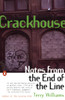 Crackhouse: Notes from the End of the Line - ISBN: 9780140232516