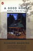 A Good House: Building a Life on the Land - ISBN: 9780140234077