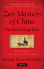 Zen Masters Of China: The First Step East - ISBN: 9780804842822