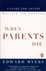 When Parents Die: A Guide for Adults - ISBN: 9780140262315